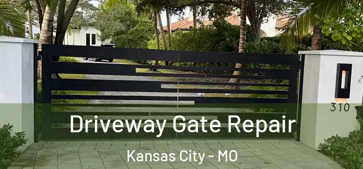 Driveway Gate Repair Kansas City - MO