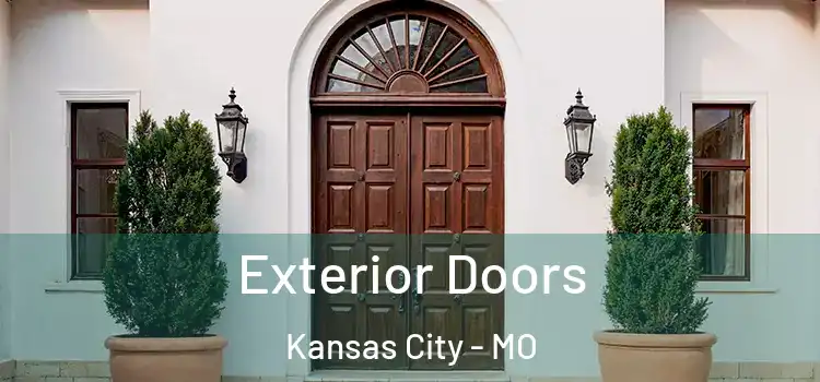 Exterior Doors Kansas City - MO