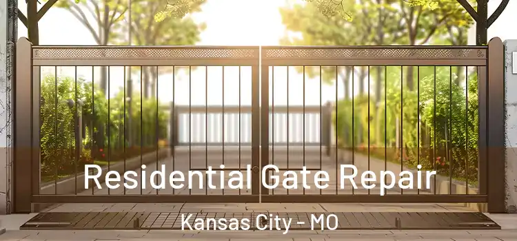 Residential Gate Repair Kansas City - MO